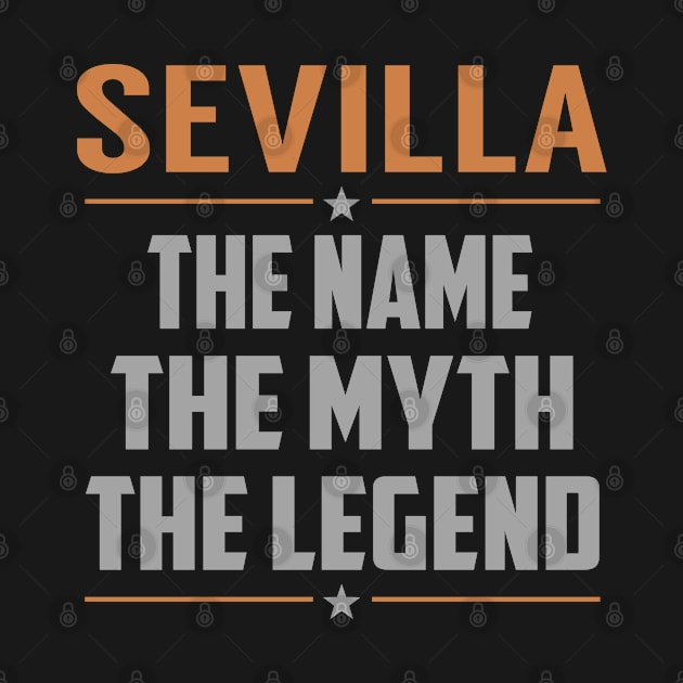 SEVILLA The Name The Myth The Legend by YadiraKauffmannkq