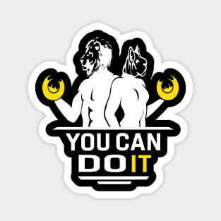 Gym Motivation You Can Do It Magnet