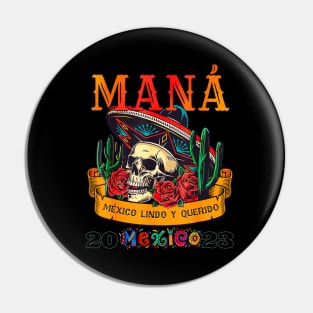 Mana 2023 Mexico Lindo Y Querido Pin