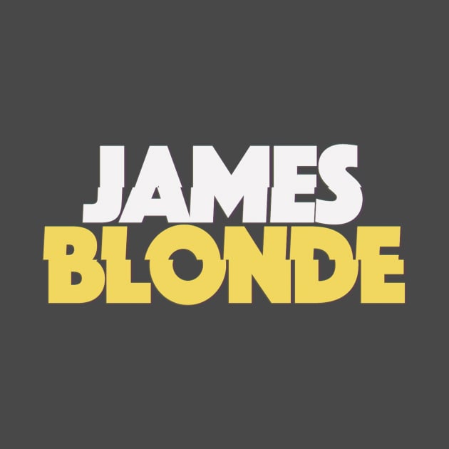 James Blonde Classic Logo Merch by James Blonde Merch