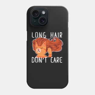 Ginger Cat Long Hair Don't Care T-Shirt stickers mugs and others Phone Case