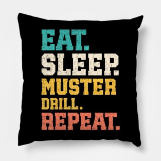 Eat Sleep Muster Drill Pillow