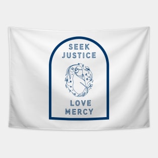 Seek Justice | Love Mercy Tapestry