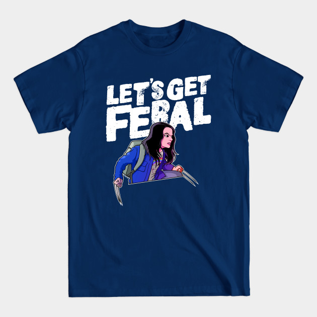 Discover Laura gets feral - Logan - T-Shirt