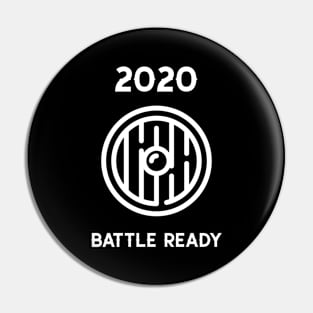 2020 Battle ready Pin