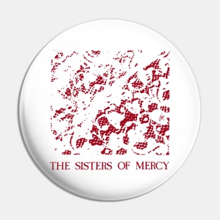 The Sisters Of Mercy No Time To Cry Pin