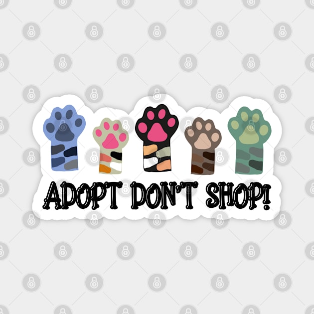 Animal Rescue | Adopt Don't Shop! Magnet by WebStarCreative