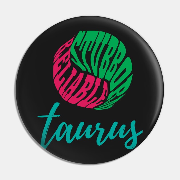 Taurus Personality Pin by epoliveira