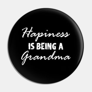 Happiness is being a Grandma Pin