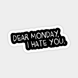 DEAR MONDAY - 2.0 Magnet