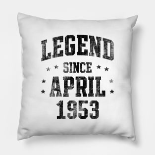 Legend since April 1953 Pillow