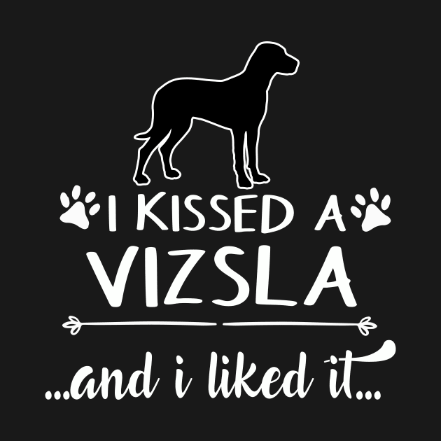 I Kissed A Vizsla by LiFilimon