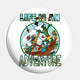 Cute Pirate Animals Life is an Adventure Tee Pin