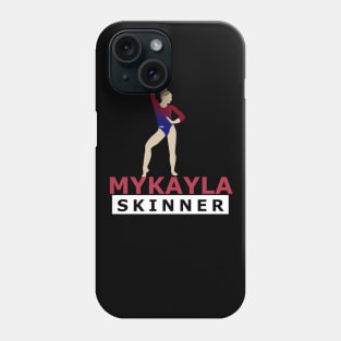 Mykayla Skinner Phone Case