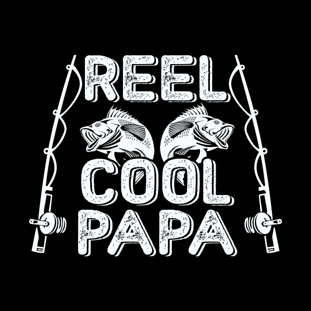 Reel Cool Papa Dad FUNNY by fiar32