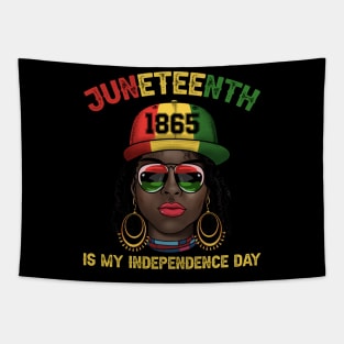 Juneteenth Is My Independence Day Juneteenth 1865 Women Tapestry