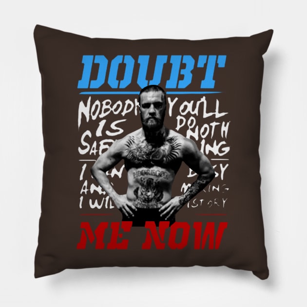 doubt me now Pillow by asleyshaw