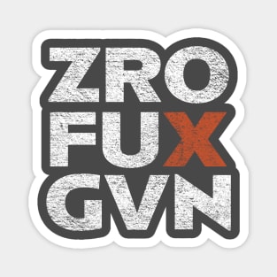 ZRO FUX GVN Magnet