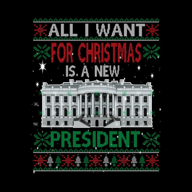 All I want for Christmas is a new President.. Christmas funny gift idea by DODG99