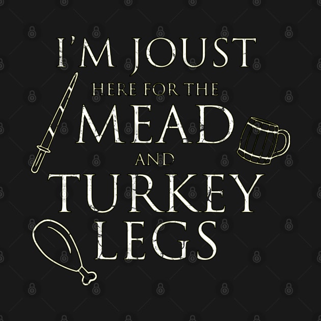 I'm Just Here For The Mead And Turkey Legs by Bahaya Ta Podcast