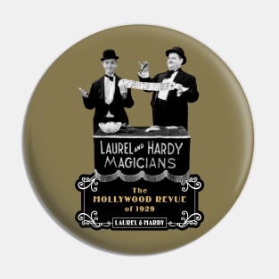 Laurel & Hardy: Magicians (The Hollywood Revue of 1929) Pin