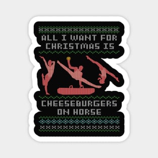 Cheeseburgers On Horse Magnet