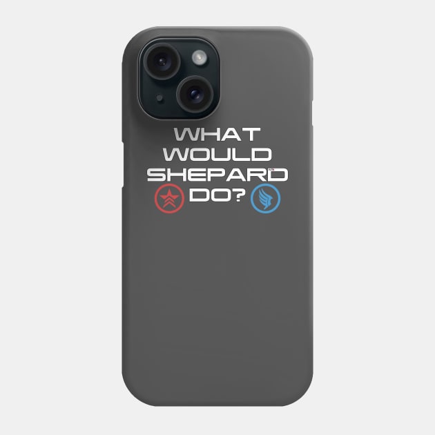 What would Shepard Do? v1 Phone Case by JJFDesigns