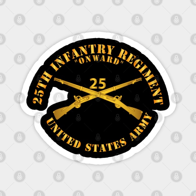 25th Infantry Regiment - Onward  - Branch Insignia Magnet by twix123844