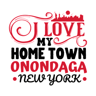 I love Onondaga New York T-Shirt