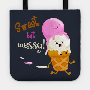 Sweet but Messy Ice Cream Lover Tote