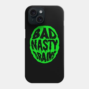 Bad Nasty Brains Phone Case