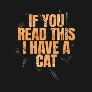 Logo If You Read This I Have A Cat On Purrsday T-Shirt