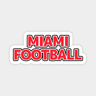 DEC-58 MIAMI FOOTBALL Magnet