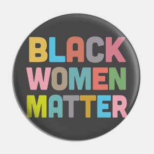 Black Women Matter /\/\/\ African American Pin