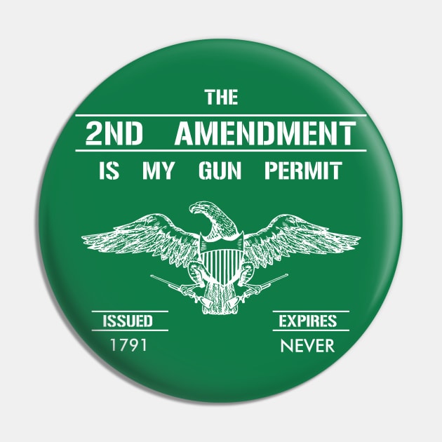 2nd Amendment T-Shirt Pin by IntelFreedom