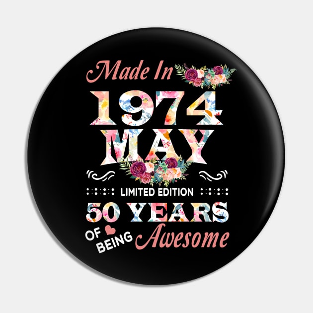 May Flower Made In 1974 50 Years Of Being Awesome Pin by Kontjo