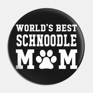 World’s Best Schnoodle Mom Pin