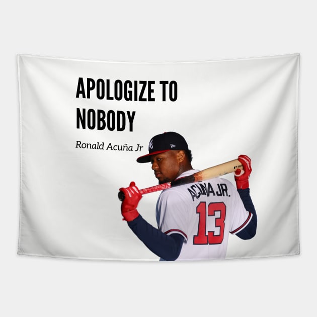 Apologize to nobody Baseball Lovers Tapestry by imali