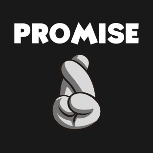 Promise T-Shirt