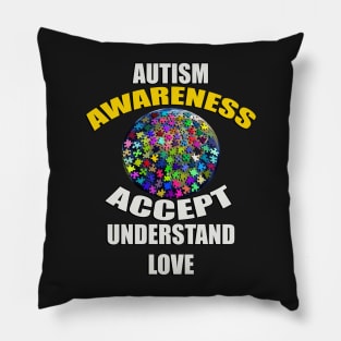 Autism Awareness: Accept, Understand, Love Autistic Inspirational Quote Pillow