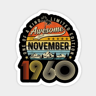 Awesome Since November 1960 Vintage 63rd Birthday Magnet