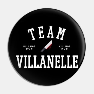 TEAM VILLANELLE Pin