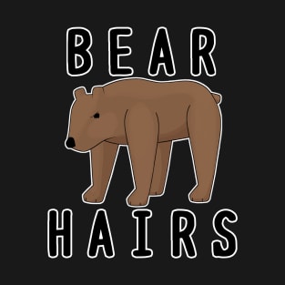 Bear Hairs (Commission) T-Shirt