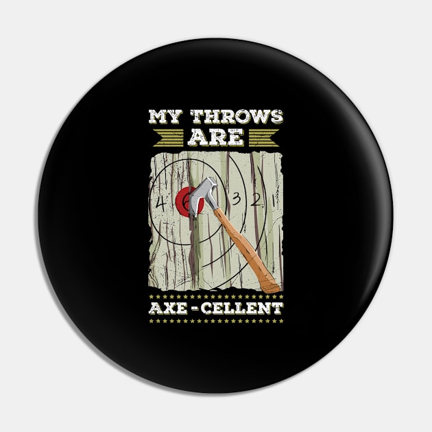 Axe Throwing  Design for a  Axe Thrower Expert Pin by ErdnussbutterToast