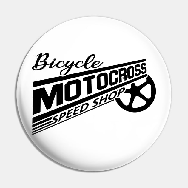 BMX Bicycle Motocross Speed Shop Pin by justswampgas