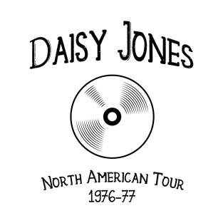 Daisy Jones & the Six - North American Tour 1976-77 T-Shirt