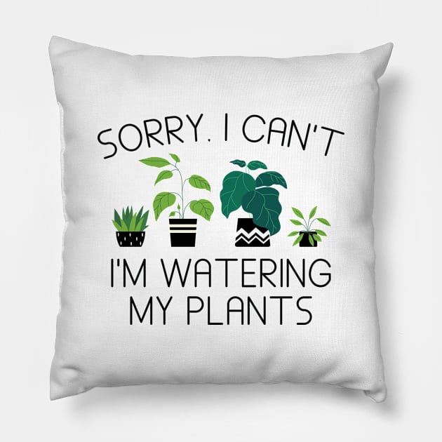 I’m Watering My Plants Pillow by LuckyFoxDesigns