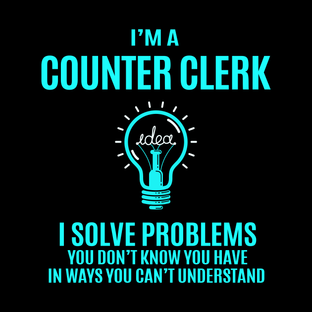 Counter Clerk - I Solve Problems by Pro Wresting Tees