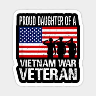 Proud Daughter of a Vietnam War Veteran Magnet