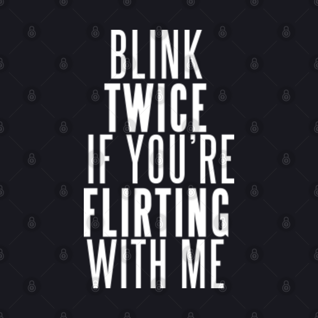 Flirting Dos And Don'Ts